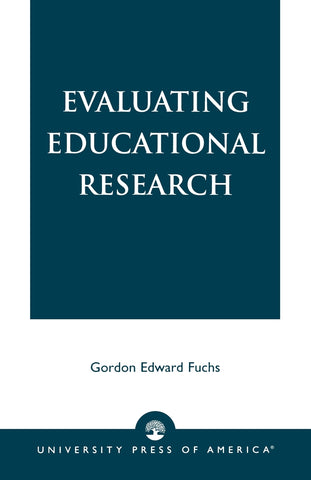 Evaluating Educational Research