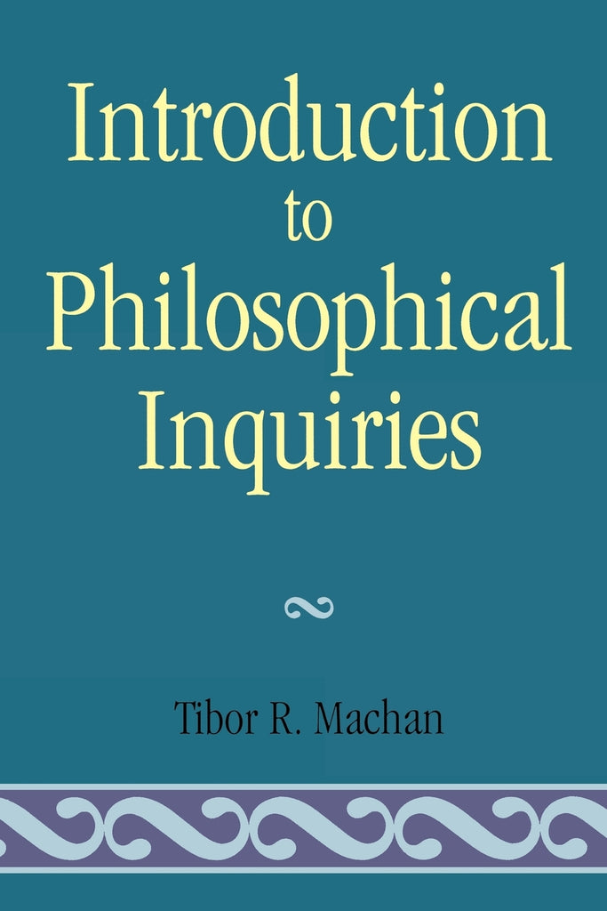 Introduction to Philosophical Inquiiries