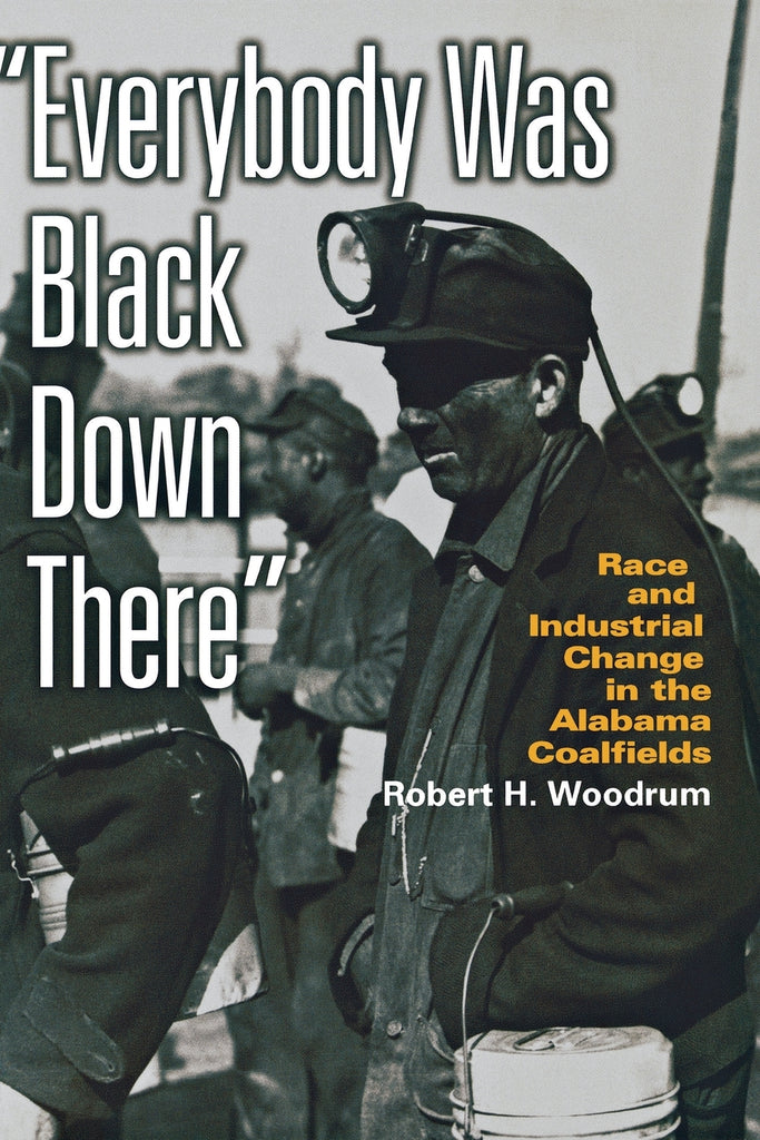 Everybody Was Black Down There