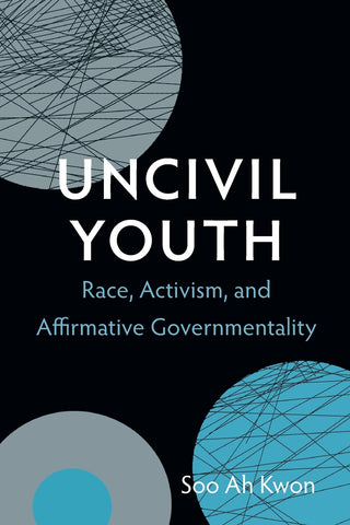 Uncivil Youth
