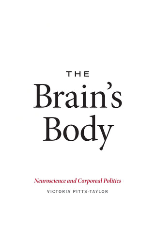 The Brain's Body