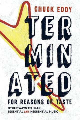 Terminated for Reasons of Taste