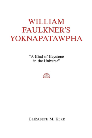 William Faulkner's Yoknapatawpha