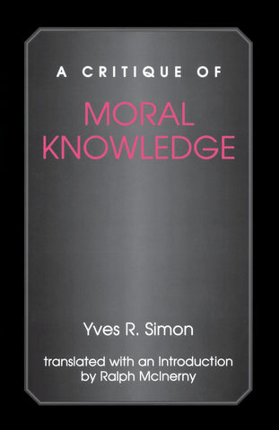 A Critique of Moral Knowledge