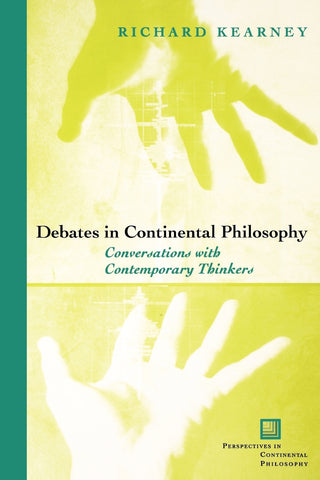 Debates in Continental Philosophy
