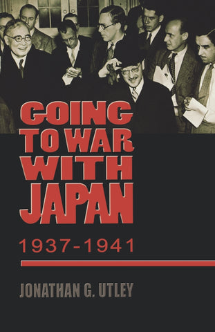 Going to War with Japan, 1937-1941