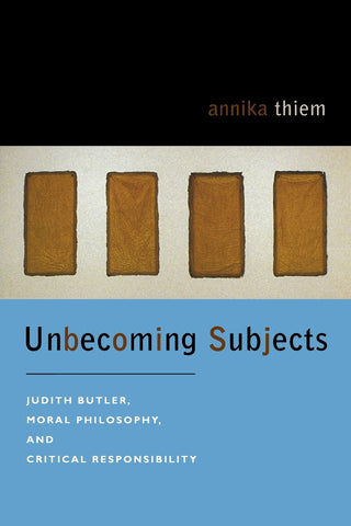 Unbecoming Subjects
