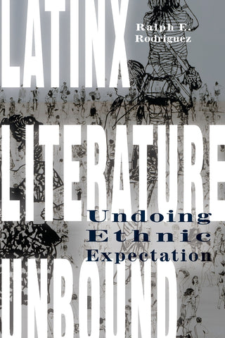 Latinx Literature Unbound