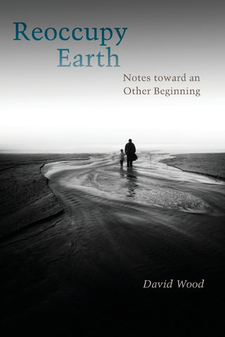 Reoccupy Earth