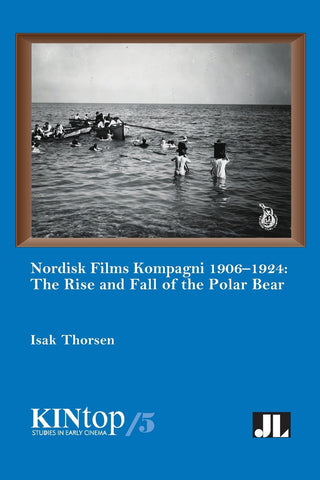 Nordisk Films Kompagni 1906-1924, Volume 5