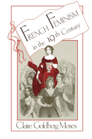 French Feminism in the 19th Century