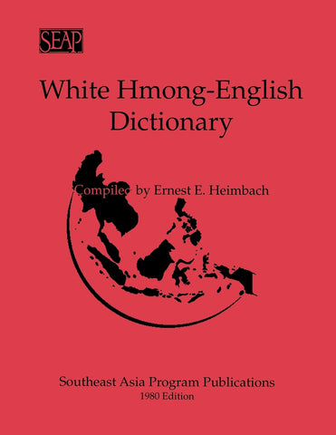 White Hmong -English Dictionary