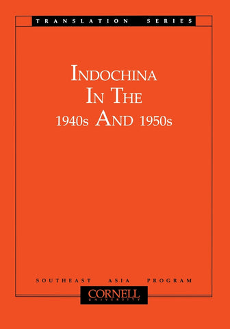 Indochina in the 1940s and 1950s