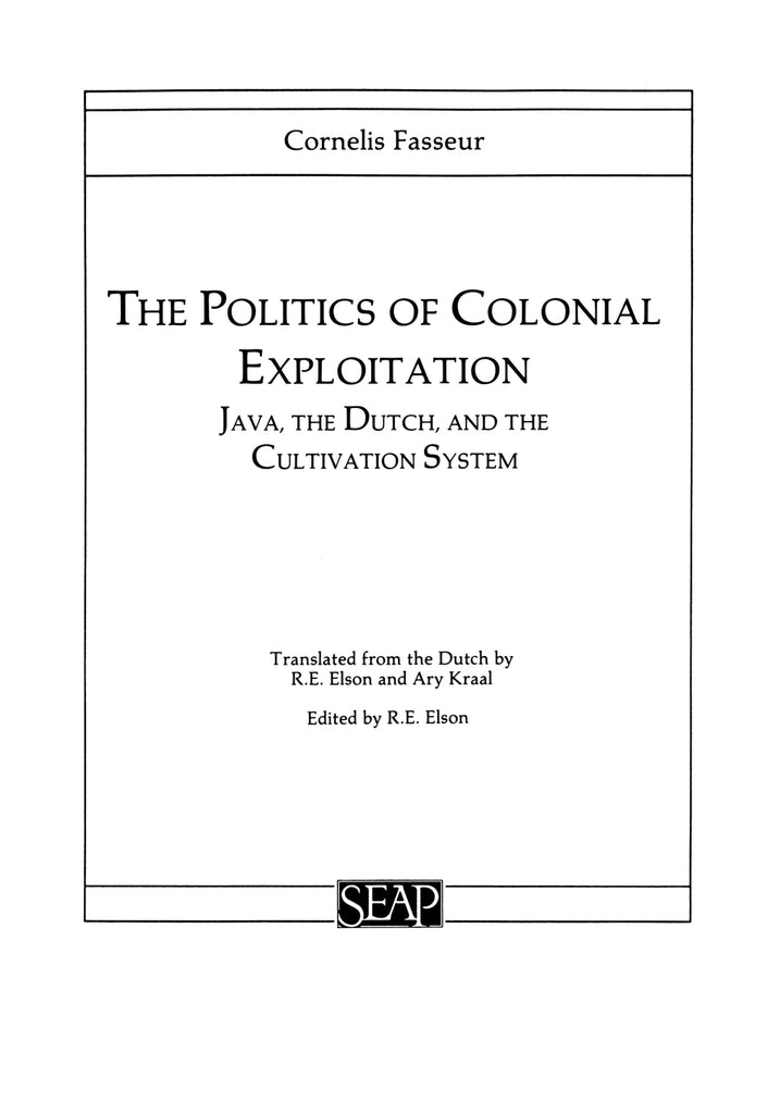 The Politics of Colonial Exploitation