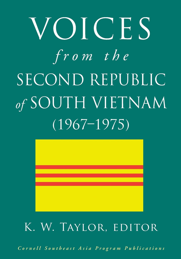 Voices from the Second Republic of South Vietnam (1967-1975)