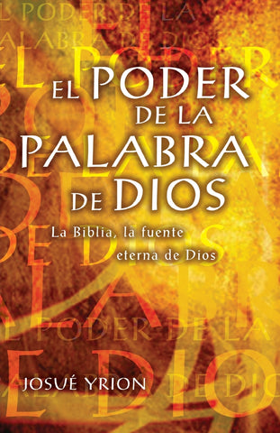 El Poder de La Palabra de Dios