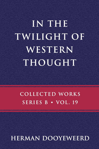 In the Twilight of Western Thought