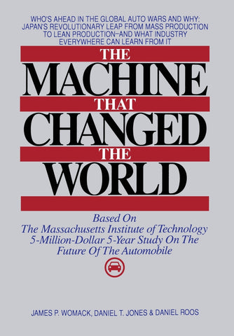 Machine That Changed the World