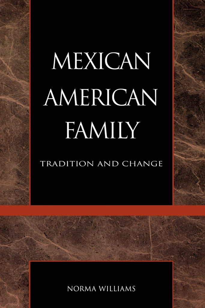 The Mexican American Family