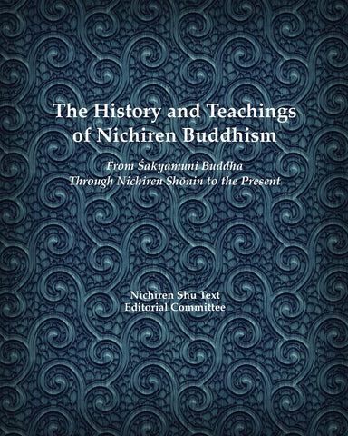The History and Teachings of Nichiren Buddhism