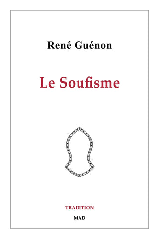 Le Soufisme