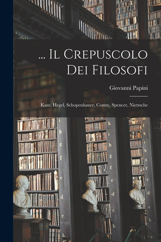 ... Il Crepuscolo Dei Filosofi