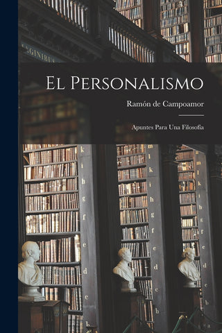 El Personalismo