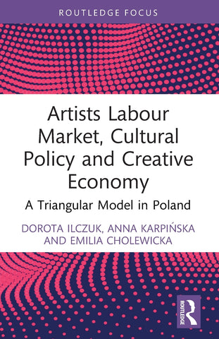 Artists Labour Market, Cultural Policy and Creative Economy