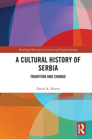 A Cultural History of Serbia
