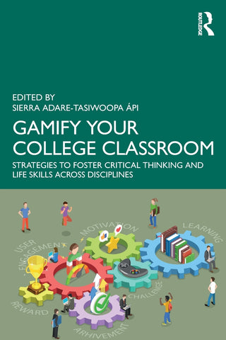 Gamify Your College Classroom