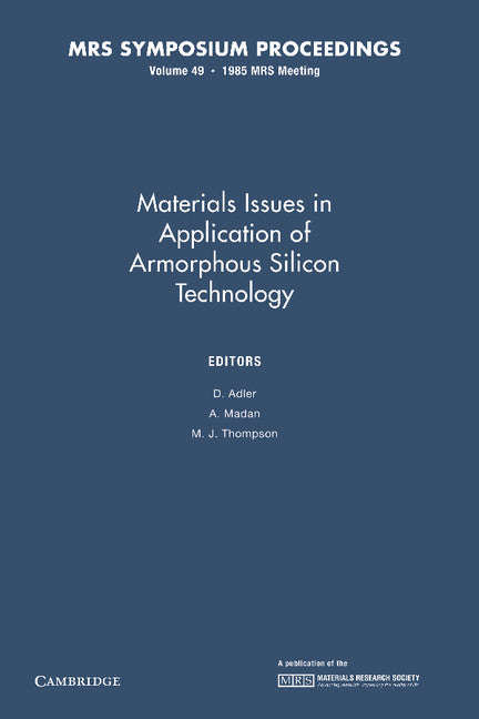 Materials Issues in Applications of Amorphous Silicon Technology
