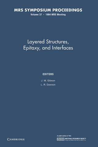 Layered Structures, Epitaxy, and Interfaces