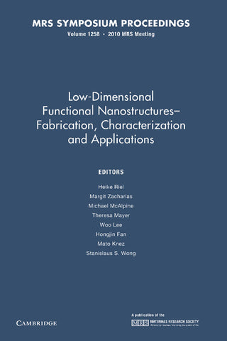 Low-Dimensional Functional Nanostructures Fabrication, Characterization and Applications