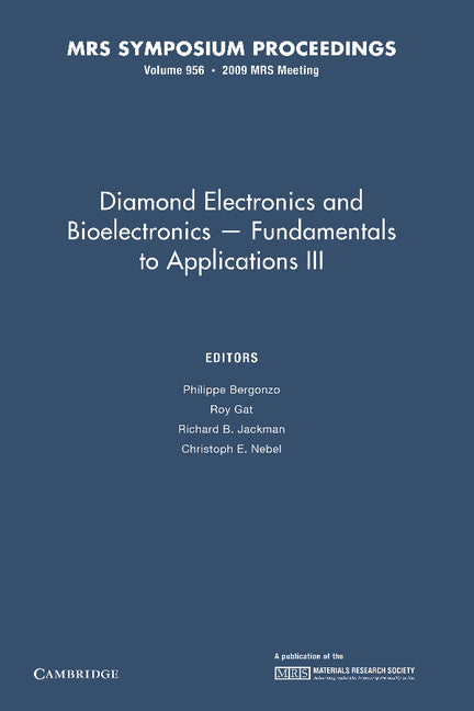 Diamond Electronics and Bioelectronics - Fundamentals to Applications III