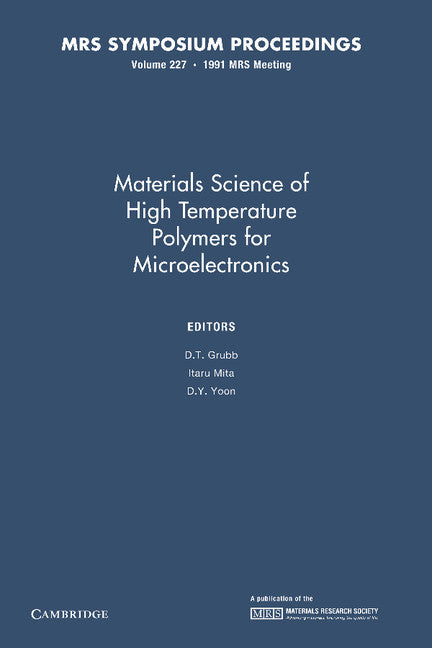 Materials Science of High Temperature Polymers for Microelectronics