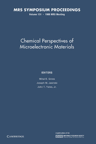 Chemical Perspectives of Microelectronic Materials