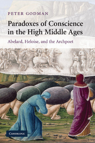 Paradoxes of Conscience in the High Middle             Ages