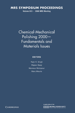 Chemical-Mechanical Polishing 2000 Fundamentals and Materials Issues