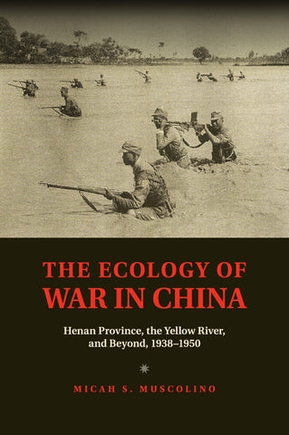 The Ecology of War in China