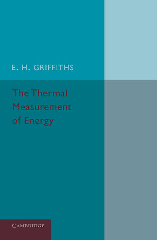 The Thermal Measurement of Energy