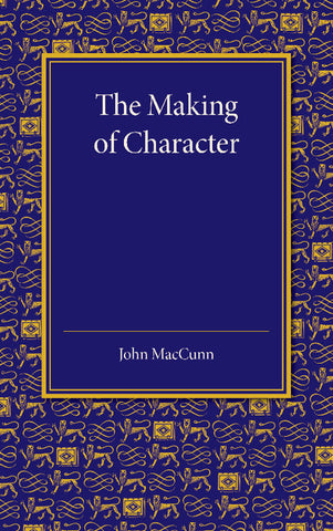 The Making of Character