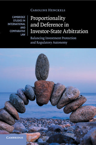 Proportionality and Deference in Investor-State             Arbitration