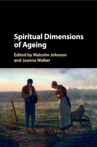 Spiritual Dimensions of Ageing