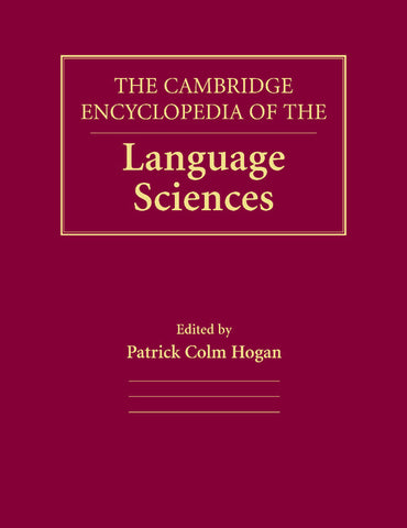 The Cambridge Encyclopedia of the Language Sciences