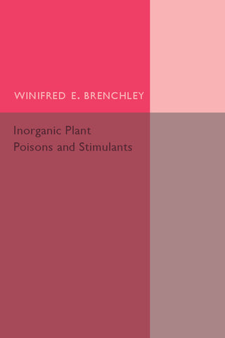 Inorganic Plant Poisons and Stimulants