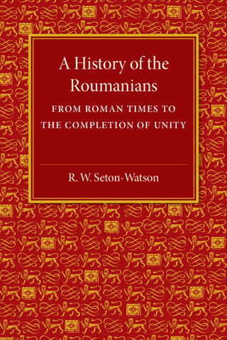 A History of the Roumanians