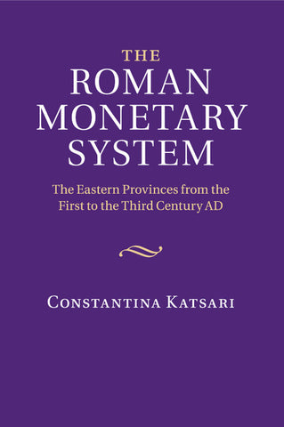 The Roman Monetary System