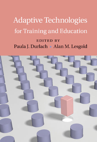 Adaptive Technologies for Training and             Education