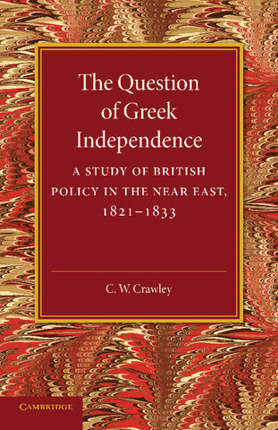 The Question of Greek Independence