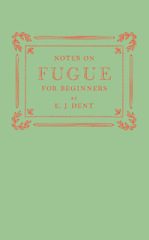 Notes on Fugue for Beginners
